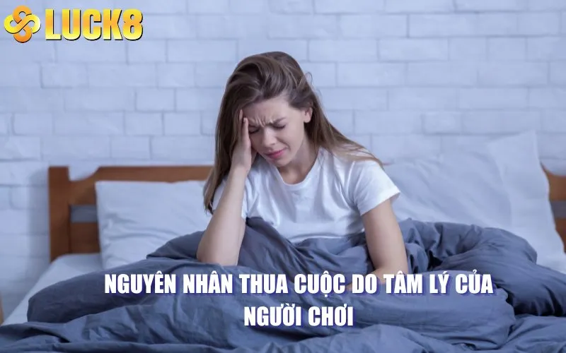 Tâm lý người chơi ảnh hưởng đến đặt cược