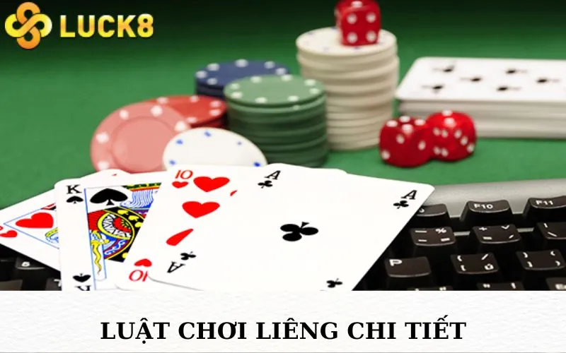 Luật chơi Liêng chi tiết