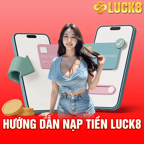 huong-dan-nap-tien-luck88